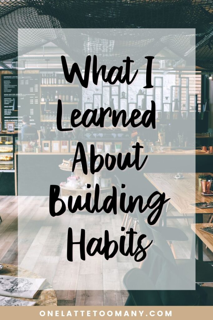 building habits